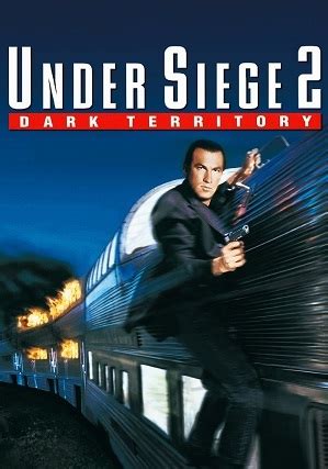 Under Siege 2: Dark Territory (Film) - TV Tropes