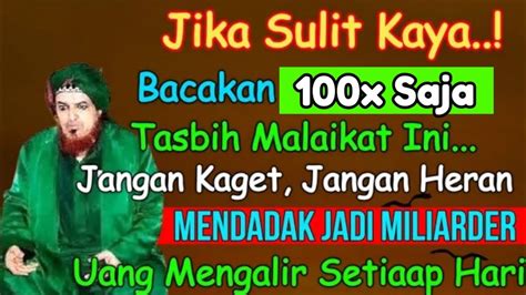 Baca 100x Amalan Kekayaan Dalam 1 Hari Amalan Doa Cepat Kaya Raya