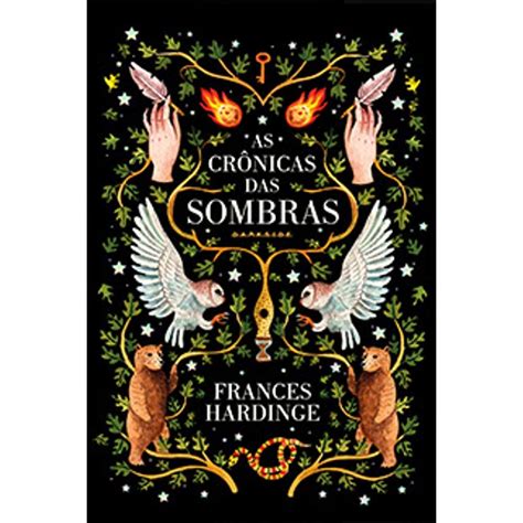 As Crônicas das Sombras Hardinge Frances Serpa Mariana Amazon