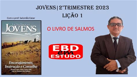 O Livro De Salmos Li O Jovens Youtube