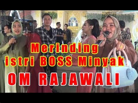 Merinding Istri Boss Minyak OM RAJAWALI MUSIC Live Pagar