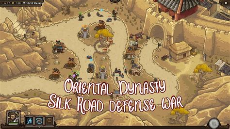 Oriental Dynasty Silk Road Defense War Gameplay YouTube