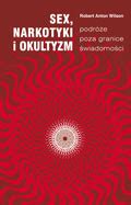 Fragment książki Sex narkotyki i okultyzm Podróże poza granice świadomości Kultura Kultura