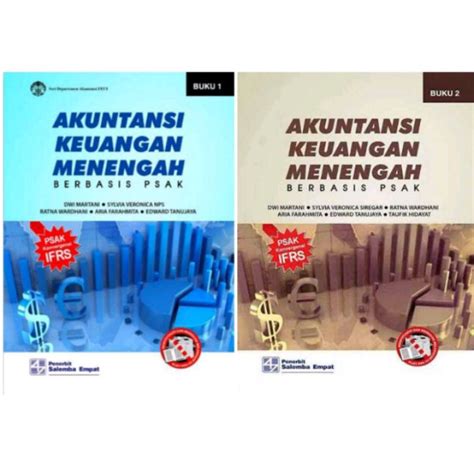 Jual Akuntansi Keuangan Menengah Berbasis Psak Buku 1 Dan Buku 2