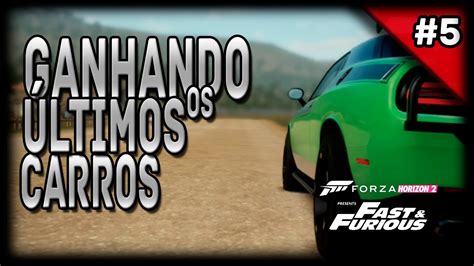 Forza Horizon 2 Velozes E Furiosos Dlc Ganhando Carros Dos Playboys 5 Youtube