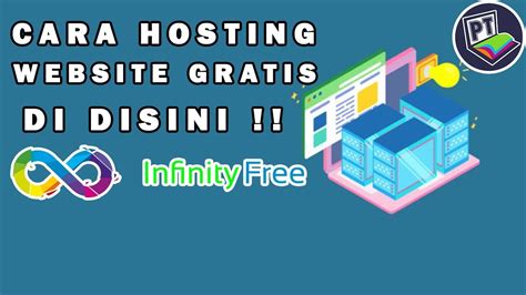 Cara Hosting Gratis Website Di Infinity Free - YouTube