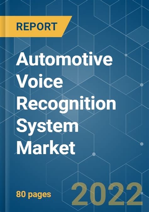 Automotive Voice Recognition System Market Share Analysis Industry