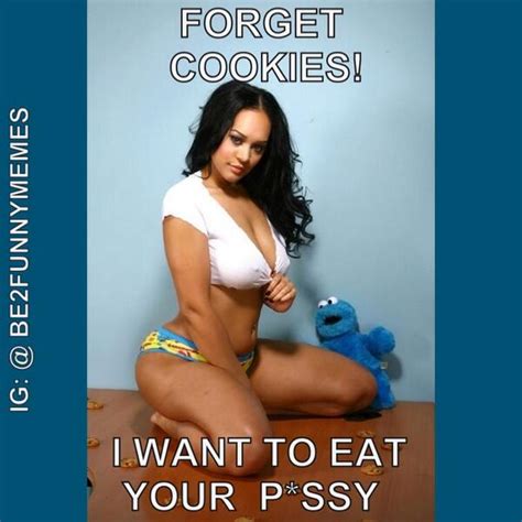 Cookie Monster Meme Pussy