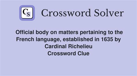 Official body on matters pertaining to the French language, established