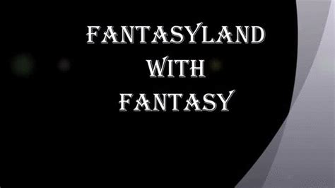 FANTASYLAND WITH FANTASY TOPCAT PRODUCTIONS XXXL ALL AMATEUR Clips Sale