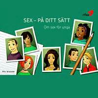 Sex P Ditt S Tt Ett H Fte F R Ton Ringar Om Sexualitet Lektioner Och L Rarmaterial