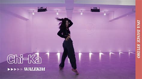 Chi Ka Tabber Feat DEAN WALEKIM Choreography DNA Dance Studio