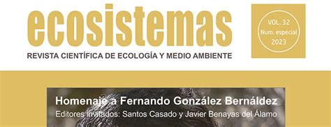 Monográfico En La Revista Ecosistemas En Homenaje A Fernando González Bernáldez Fundación