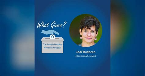 Jodi Rudoren: Can Jewish Journalism Survive? | What Gives? The Jewish