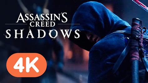 Assassin S Creed Shadows Official Cinematic Reveal Trailer 4k Realtime Youtube Live View