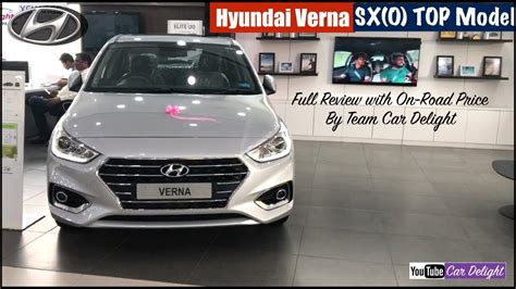 Hyundai Verna Sxo Top Model Detailed Full Review Team Car