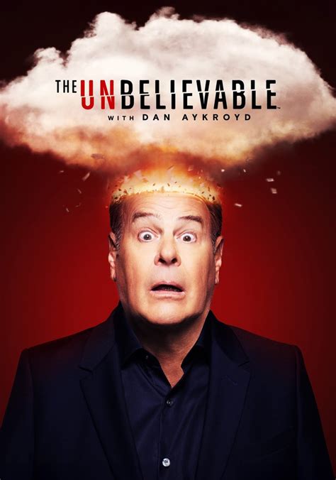 The UnBelievable with Dan Aykroyd Season 2 - streaming
