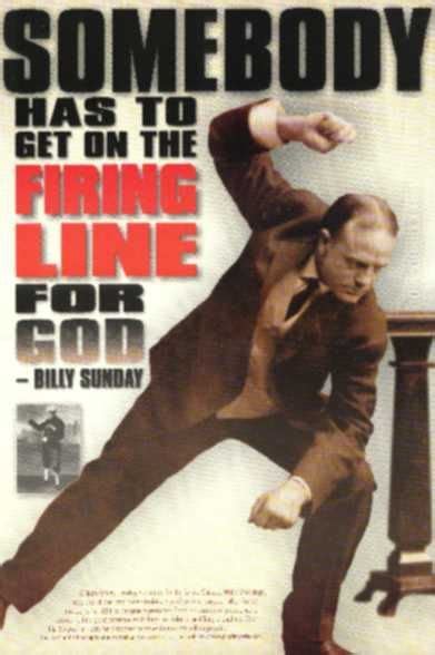 34 Best Billy Sunday 1862 1935 Images On Pinterest Billy Sunday