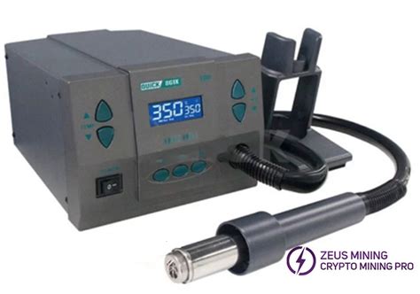 How To Use The X W Hot Air Rework Station For Asic Miner Repair Zeus Mining