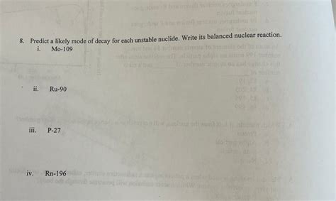 Solved 8. Predict a likely mode of decay for each unstable | Chegg.com