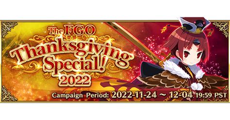 The FGO Thanksgiving Special 2022 | Fate Grand Order Wiki - GamePress