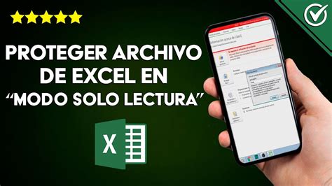 Cómo Proteger Un Archivo De Excel Para Estado Modo Solo Lectura Y Que