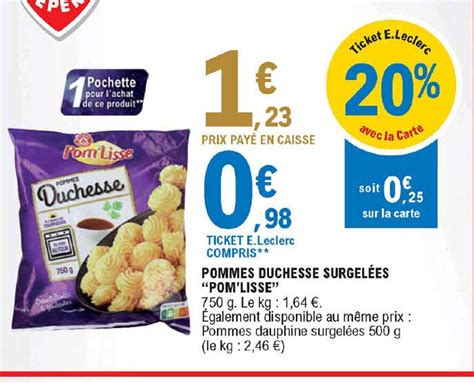 Promo Pommes Duchesse Surgel Es Pom Lisse Chez E Leclerc Icatalogue Fr