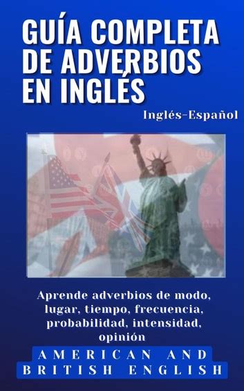 Guía completa de adverbios en inglés eBook by Learn English Easy EPUB