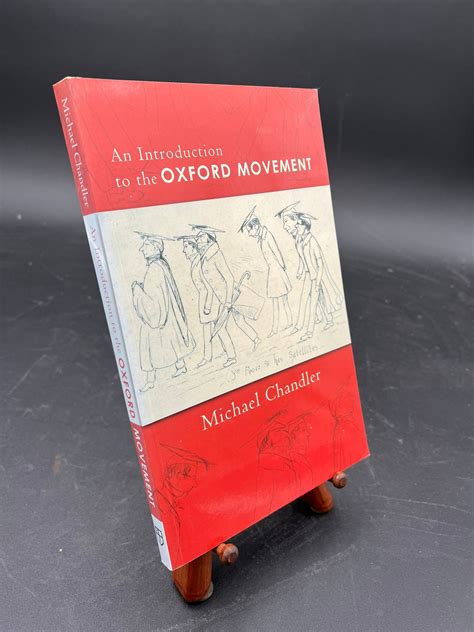 An Introduction to the Oxford Movement – History Bound