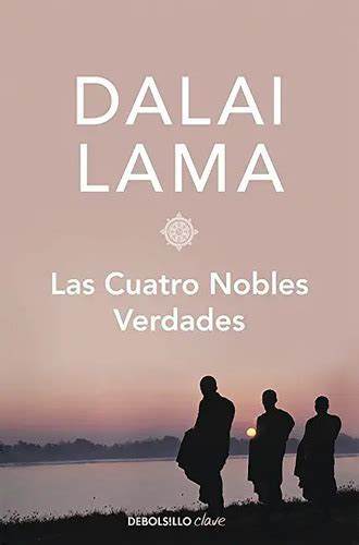 Libro Las Cuatro Nobles Verdades The Four Noble Truth B Env O Gratis