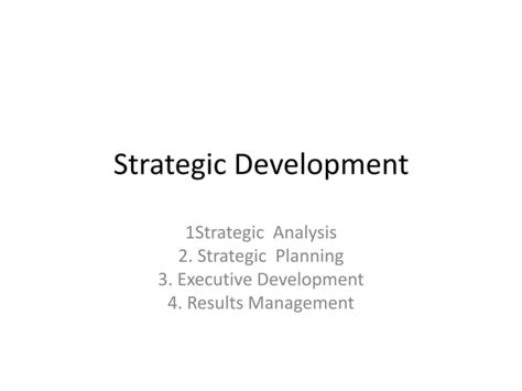 strategic development