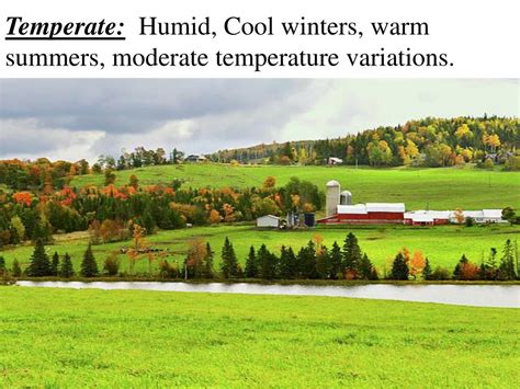 Ppt Temperate Humid Cool Winters Warm Summers Moderate