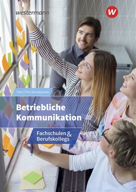 Betriebliche Kommunikation Fachschulen Und Berufskollegs Westermann