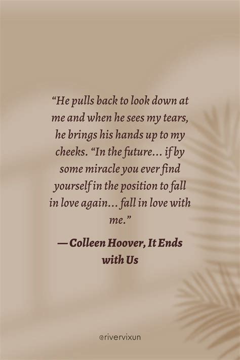 It Ends With Us Colleen Hoover Best Quotes From Books Favorite Book Quotes Dad Quotes