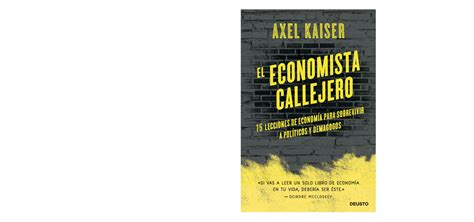 El Economista Callejero Callejero Economista El Axel Kaiser