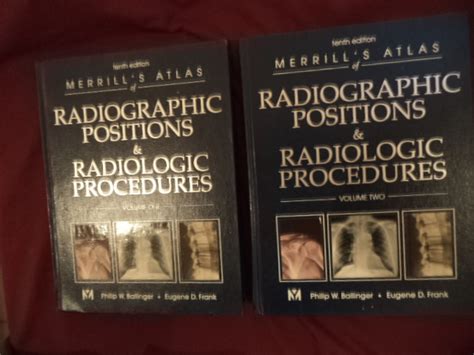 Merrill S Atlas Of Radiographic Positions Radiologic Procedures