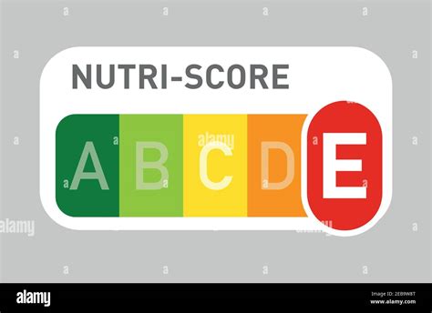 Nutri Score Official Label E Score Stock Vector Image Art Alamy