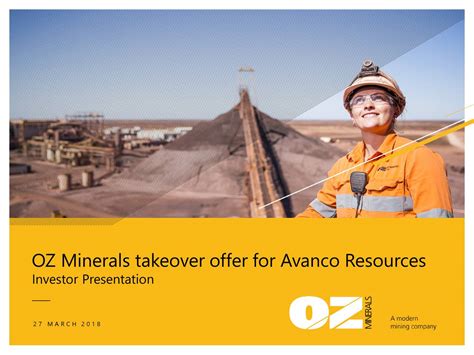 oz minerals ozmlf takeover offer  avanco resources slideshow