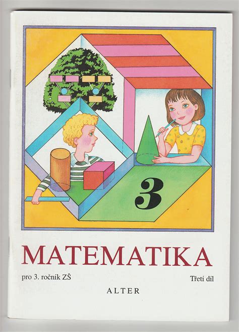 Matematika pro 3 ročník ZŠ Třetí díl Růžena Blažková Databáze knih