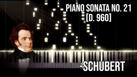 F Schubert Piano Sonata No In B Major D Youtube