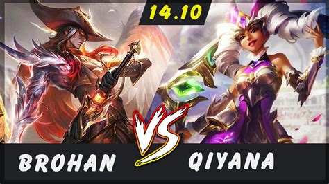 Brohan Yone Vs Qiyana MID Patch 14 10 Yone Gameplay YouTube