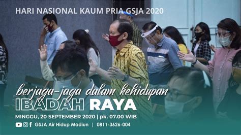 Ibadah Raya Gsja Air Hidup Madiun Online Service 20 September