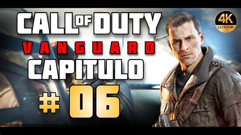 Call Of Duty Vanguard Gameplay Campaña En Español Latino 6 Youtube