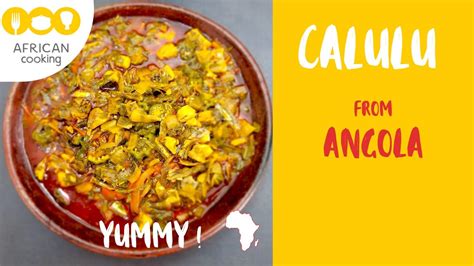 Calulu Angola Delicious African Recipe D Licieuse Recette