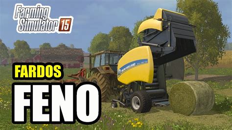 COMO FAZER FARDOS DE FENO FARMING SIMULATOR 15 EP15 YouTube