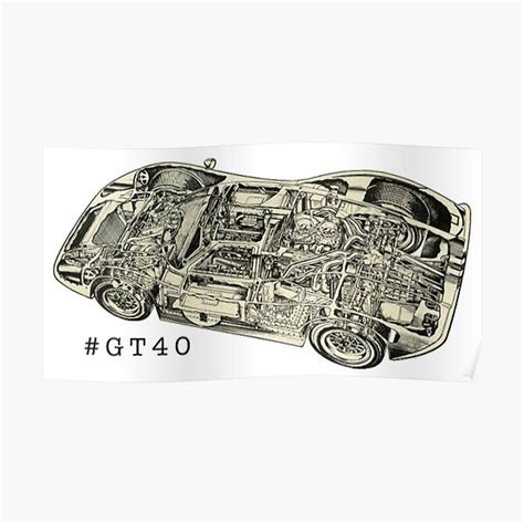1960s Automotive Perfection. The GT40 Premium Matte Vertical Poster ...