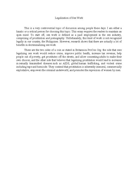 Legalization Of Sex Work I Am Either A Lunatic Or A Critical Person For Choosing This Topic