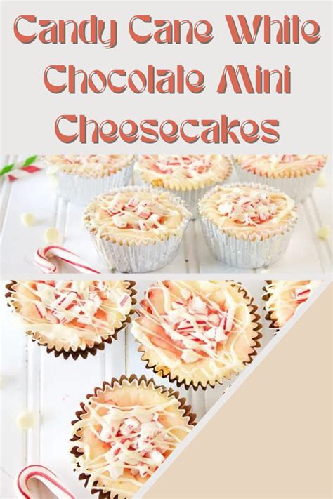 Candy Cane White Chocolate Mini Cheesecakes Recipe Cooking With Ruthie