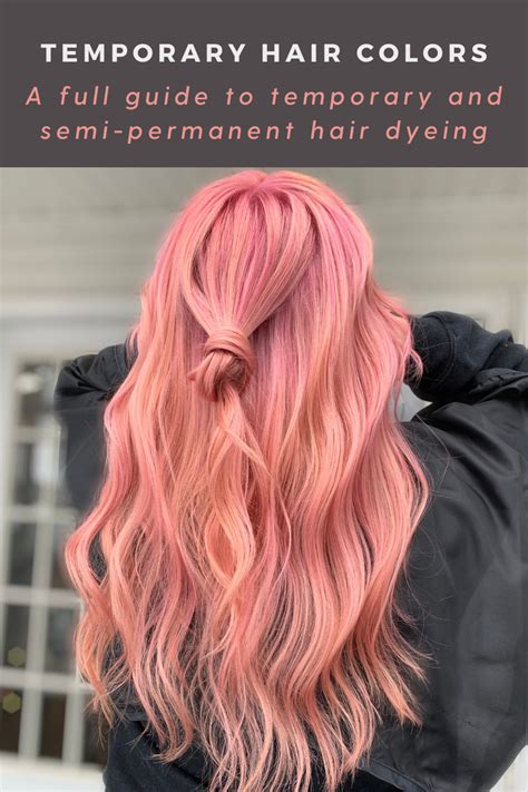 3 Types Of Temporary Hair Dyes And How To Use Them In 2021 Temporary