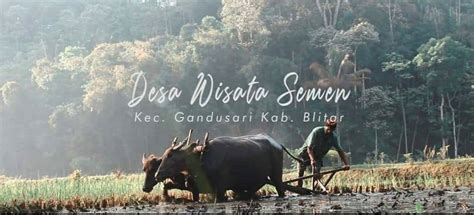 Mengenal Pesona Desa Wisata Semen Blitar Salah Satu 50 Desa Wisata